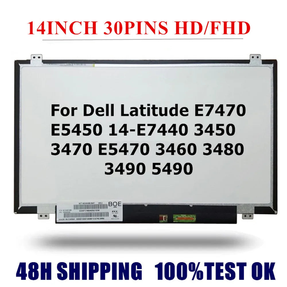 14" Slim 30PINS For Dell Latitude E7470 E5450 14-E7440 3450 3470 E5470 3460 3490 5490 Laptop Lcd Screen Display  HD，FHD